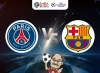 Nhận định bóng đá PSG vs Barcelona, 02h00 ngày 11/04: Chủ nhà nắm lợi thế